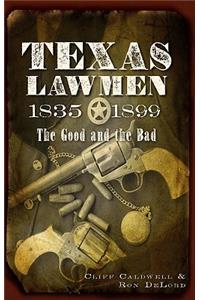 Texas Lawmen, 1835-1899