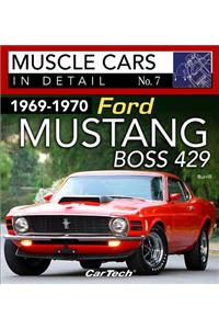 69-70 Mustang Boss 429: In Detail #7op/HS: Muscle Cars in Detail No. 7