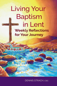 Living Your Baptism in Lent