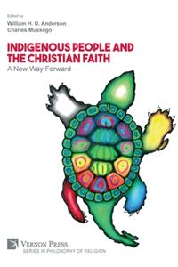 Indigenous People and the Christian Faith