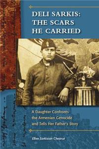 Deli Sarkis: The Scars He Carried