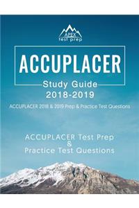 ACCUPLACER Study Guide 2018 & 2019