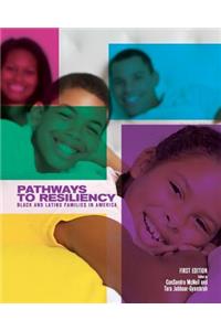 Pathways to Resiliency