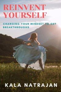 Reinvent Yourself
