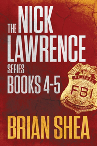 The Nick Lawrence Series