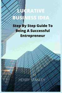 Lucrative Business Idea