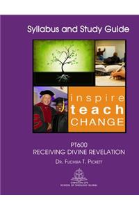 PT600 Receiving Divine Revelation