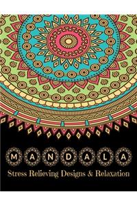 MANDALA Stress Relieving Designs & Relaxation