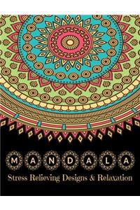 MANDALA Stress Relieving Designs & Relaxation