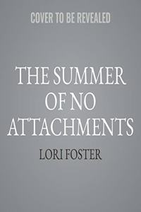 Summer of No Attachments Lib/E