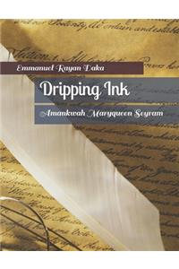 Dripping Ink
