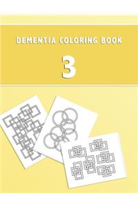 Dementia Coloring Book 3