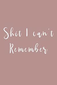 Shit I can't remember