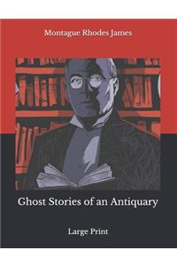 Ghost Stories of an Antiquary