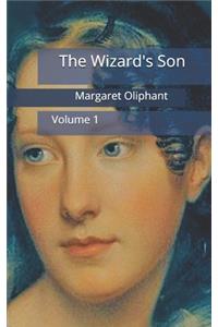 The Wizard's Son, Volume 1