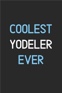 Coolest Yodeler Ever