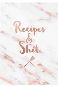 Recipes & Shit