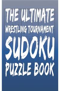 Ultimate Wrestling Tournament Sudoku Puzzle Book: 180 Total Puzzles and Answers