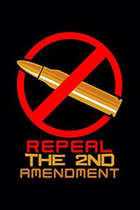 Repeal the 2nd Amendment