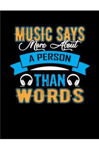 Music Says More About A Person Than Words