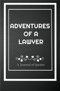 Adventures of A Lawyer