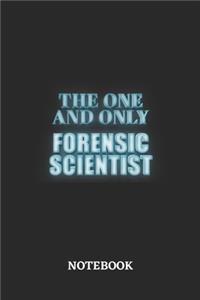 The One And Only Forensic Scientist Notebook