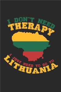 I don't need Therapy i just need to go to Lithuania