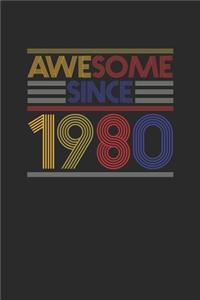 Awesome Since 1980