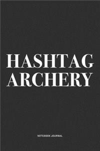 Hashtag Archery