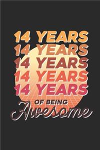 14 Years Of Being Awesome