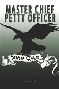 Master Chief Petty Officer - Semper Fidelis - Notebook