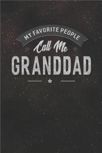 My Favorite People Call Me Granddad
