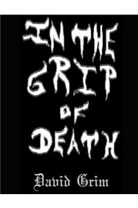 In The Grip Of Death
