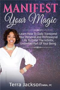 Manifest Your Magic