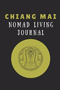 Chiang Mai Nomad Living Journal