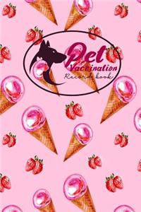 Pet Vaccination Record Book