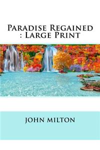 Paradise Regained