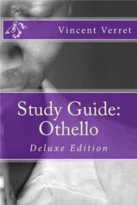 Study Guide: Othello: Deluxe Edition