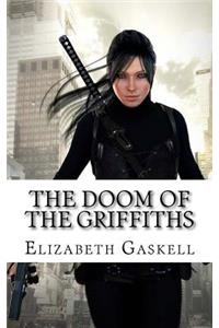 The Doom of the Griffiths