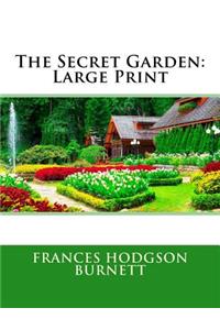 The Secret Garden: Large Print