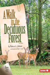 Walk in the Deciduous Forest, 2nd Edition