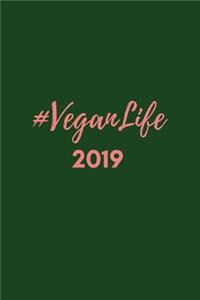 #vegan Life 2019