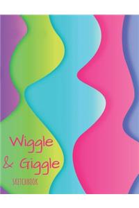 Wiggle & Giggle Sketchbook