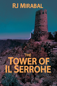 Tower of Il Serrohe