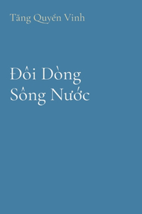 &#272;ôi Dòng Sông N&#432;&#7899;c