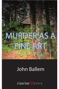 Murder as a Fine Art
