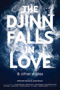 Djinn Falls in Love and Other Stories