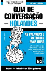 Guia de Conversação Português-Holandês e vocabulário temático 3000 palavras