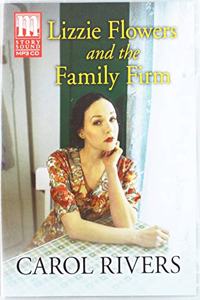 Lizzie Flowers and the Family Firm