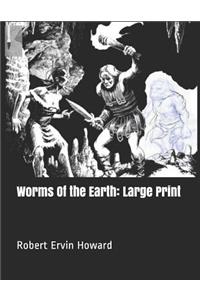 Worms of the Earth